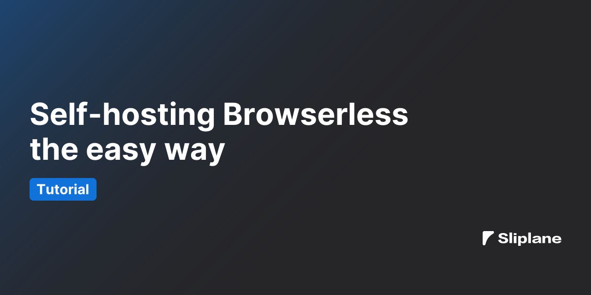 Browserless einfach selbst hosten